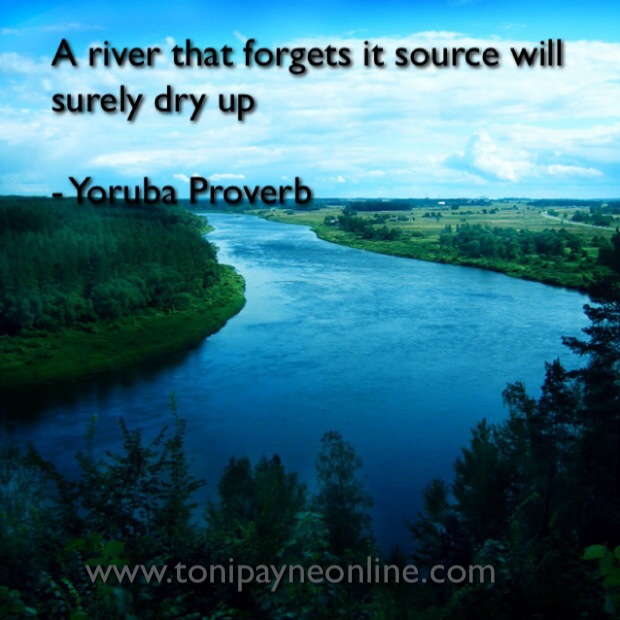 Yoruba Proverb about River source appreciation