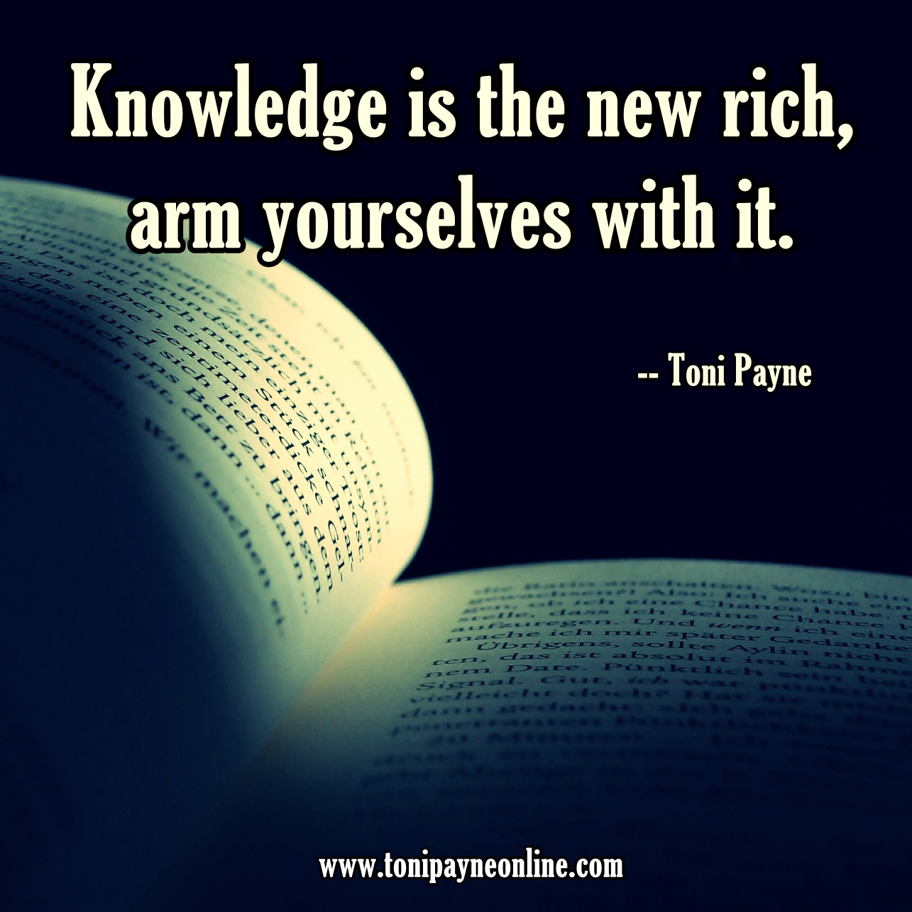 Quote About Knowledge - Knowledge is the new rich