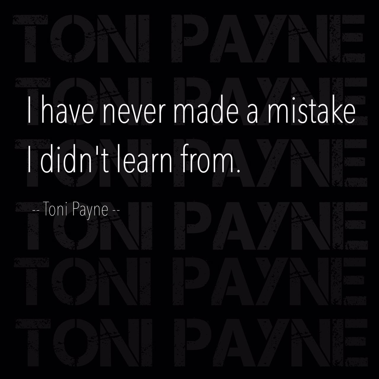 quotes about mistakes - i have never made a