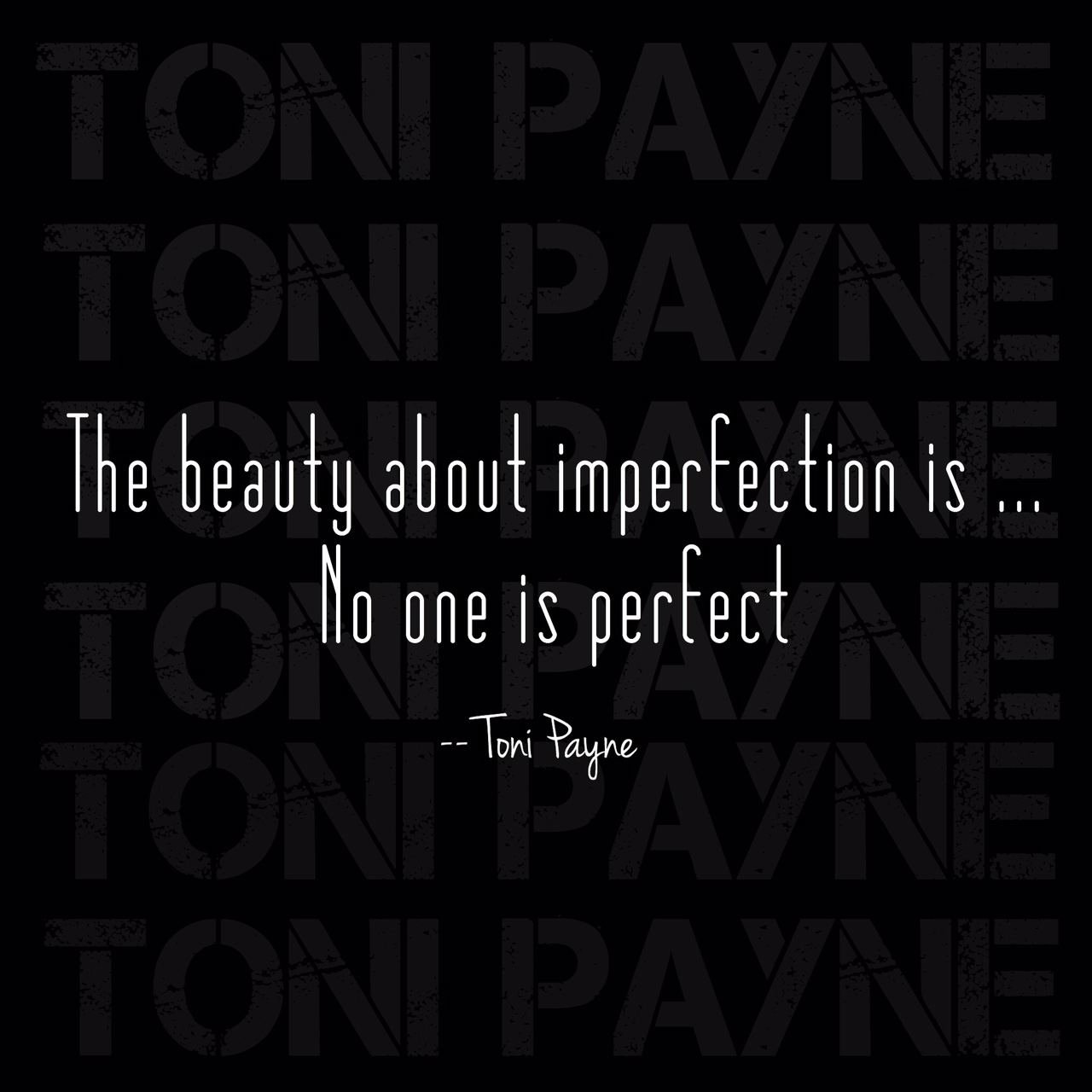 the beauty about perfection quote