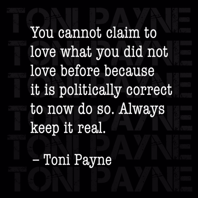 Toni Payne Quote about Keeping it real when in love