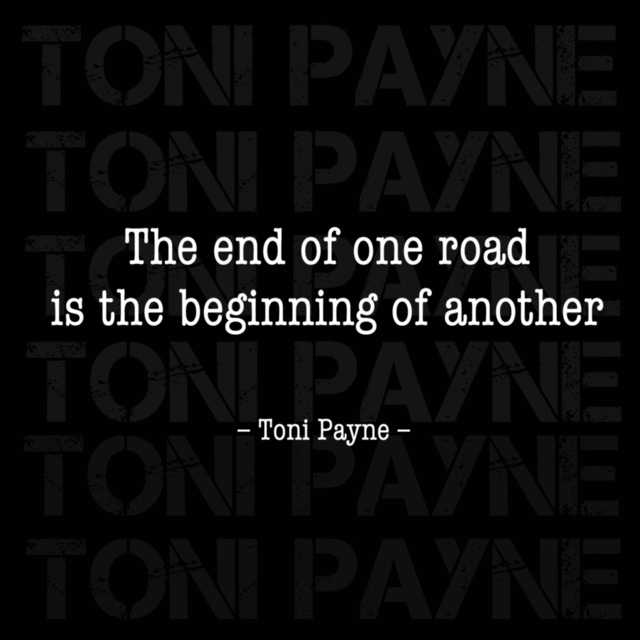 Toni Payne Quote about moving forward in life