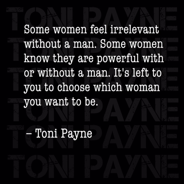 Toni Payne Quote about standing as a woman