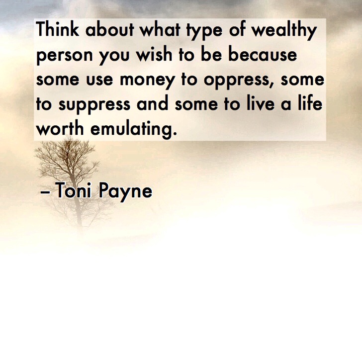 quote about using your wealth wisely