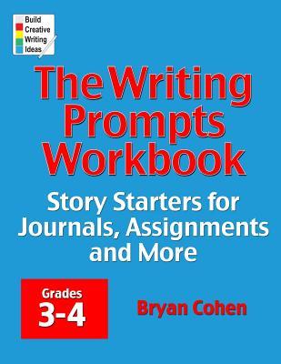 The Writing Prompts Workbook by Bryan Cohen