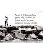 Love and Relationship Stress Free Love Pamper Quote